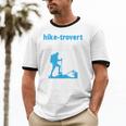 Hike-Trovert Hiking Humor Definition Introvert Unisex Cotton Ringer T-Shirt Hike-Trovert Hiking Humor Definition Introvert Unisex Cotton Ringer T-Shirt