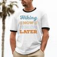Hiking Now Minimal Socializing Introvert Vintage Unisex Cotton Ringer T-Shirt Hiking Now Minimal Socializing Introvert Vintage Unisex Cotton Ringer T-Shirt