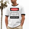 Introvert Warning Danger Do Not Pet Disturb Anti-Social Unisex Cotton Ringer T-Shirt Introvert Warning Danger Do Not Pet Disturb Anti-Social Unisex Cotton Ringer T-Shirt