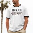 Introverted But Well-Read Book Lover Unisex Cotton Ringer T-Shirt Introverted But Well-Read Book Lover Unisex Cotton Ringer T-Shirt
