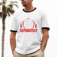 Introverts Unite Separately In Your Own Homes Saying Unisex Cotton Ringer T-Shirt Introverts Unite Separately In Your Own Homes Saying Unisex Cotton Ringer T-Shirt
