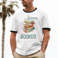 'My Weekend Is All Booked' Reading Book Introvert Librarian Unisex Cotton Ringer T-Shirt