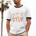 Please Don't Make Me Do Stuff Introvert Teen Lazy Gag Unisex Cotton Ringer T-Shirt
