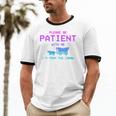 Please Be Patient With Me I'm From The 1900s Father Day Premium Unisex Cotton Ringer T-Shirt Please Be Patient With Me I'm From The 1900s Father Day Premium Unisex Cotton Ringer T-Shirt