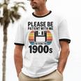 Please Be Patient With Me I'm From The 1900s Floppy Disk Premium Unisex Cotton Ringer T-Shirt
