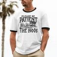 Please Be Patient With Me I'm From The 1900s Old Vintage Premium Unisex Cotton Ringer T-Shirt