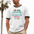 Please Be Patient With Me I'm From The 1900s Vintage For Man Premium Unisex Cotton Ringer T-Shirt Please Be Patient With Me I'm From The 1900s Vintage For Man Premium Unisex Cotton Ringer T-Shirt