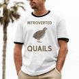 Quail Bird Lover Introvert Quail Unisex Cotton Ringer T-Shirt Quail Bird Lover Introvert Quail Unisex Cotton Ringer T-Shirt