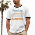 Reading Now Minimal Socializing Introvert Vintage Unisex Cotton Ringer T-Shirt Reading Now Minimal Socializing Introvert Vintage Unisex Cotton Ringer T-Shirt
