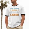 Soap Making Now Minimal Socializing Introvert Vintage Unisex Cotton Ringer T-Shirt