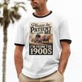 Vintage Saying Please Be Patient With Me I'm From The 1900s Unisex Cotton Ringer T-Shirt
