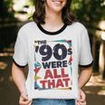 The 90s Were All That – Retro 1990s Nostalgia Tee Unisex Cotton Ringer T-Shirt The 90s Were All That – Retro 1990s Nostalgia Tee Unisex Cotton Ringer T-Shirt