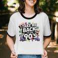 Take Me Back To The 90s Retro Nostalgia Unisex Cotton Ringer T-Shirt Take Me Back To The 90s Retro Nostalgia Unisex Cotton Ringer T-Shirt