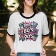 Born In The 80s Raised In The 90s Nostalgia Retro Lovers Unisex Cotton Ringer T-Shirt Born In The 80s Raised In The 90s Nostalgia Retro Lovers Unisex Cotton Ringer T-Shirt