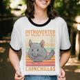 Chinchilla Owner Introvert Chinchilla Unisex Cotton Ringer T-Shirt Chinchilla Owner Introvert Chinchilla Unisex Cotton Ringer T-Shirt