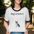 Dog-Trovert Boston Terrier Humor Definition Introvert Unisex Cotton Ringer T-Shirt