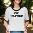 Homebody Indoorsy Introvert Ew Nature Unisex Cotton Ringer T-Shirt Homebody Indoorsy Introvert Ew Nature Unisex Cotton Ringer T-Shirt