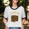 I'm This Old Please Rewind 80s 90s Nostalgia VHS VCR Unisex Cotton Ringer T-Shirt I'm This Old Please Rewind 80s 90s Nostalgia VHS VCR Unisex Cotton Ringer T-Shirt