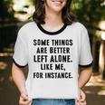 Introvert Antisocial Some Things Are Better Left Alone Unisex Cotton Ringer T-Shirt Introvert Antisocial Some Things Are Better Left Alone Unisex Cotton Ringer T-Shirt