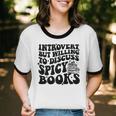Introvert But Willing To Discuss Spicy Books Unisex Cotton Ringer T-Shirt Introvert But Willing To Discuss Spicy Books Unisex Cotton Ringer T-Shirt