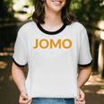 JOMO Joy Of Missing Out Introvert Unisex Cotton Ringer T-Shirt JOMO Joy Of Missing Out Introvert Unisex Cotton Ringer T-Shirt