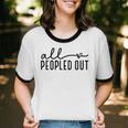 All Peopled Out Introvert Unisex Cotton Ringer T-Shirt All Peopled Out Introvert Unisex Cotton Ringer T-Shirt