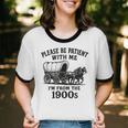 Please Be Patient With Me I'm From The 1900s Boomer Premium Tri-Blend Unisex Cotton Ringer T-Shirt
