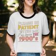 Please Be Patient With Me I'm From The 1900s Meme Unisex Cotton Ringer T-Shirt