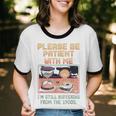 Please Be Patient With Me I'm From The 1900s Shirt Unisex Cotton Ringer T-Shirt
