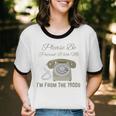 Please Be Patient With Me I'm From The 1900s Telephone Premium Unisex Cotton Ringer T-Shirt Please Be Patient With Me I'm From The 1900s Telephone Premium Unisex Cotton Ringer T-Shirt