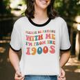 Please Be Patient With Me I'm From The 1900s Trendy Boho Unisex Cotton Ringer T-Shirt