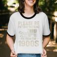 Please Be Patient I'm From The 1900s Vintage Old-Timer Unisex Cotton Ringer T-Shirt