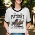 Please Be Patient With Me I'm From The 1900s Vintage Raglan Baseball Tee Unisex Cotton Ringer T-Shirt