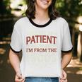 Please Be Patient With Me I'm From The 1900s Vintage Style Premium Unisex Cotton Ringer T-Shirt Please Be Patient With Me I'm From The 1900s Vintage Style Premium Unisex Cotton Ringer T-Shirt