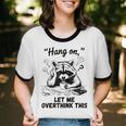 Raccoon Hang On Let Me Overthink This Introvert Unisex Cotton Ringer T-Shirt