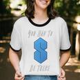You Had To Be There S Nostalgia Premium Tri-Blend Unisex Cotton Ringer T-Shirt
