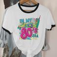 In My 80s Era Retro Vintage 80s Party Throwback Nostalgia Unisex Cotton Ringer T-Shirt In My 80s Era Retro Vintage 80s Party Throwback Nostalgia Unisex Cotton Ringer T-Shirt