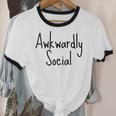 Awkwardly Social Introvert Anxious Socially Awkward Unisex Cotton Ringer T-Shirt