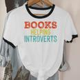 Books Helping Introverts I Introvert Unisex Cotton Ringer T-Shirt Books Helping Introverts I Introvert Unisex Cotton Ringer T-Shirt