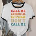 Call Me Antisocial But Please Don't Call Me Introvert Unisex Cotton Ringer T-Shirt