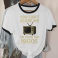 You Can't Scare Me I'm From The 1900s Television Retro Premium Unisex Cotton Ringer T-Shirt