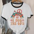 I Dig The 60s Aesthetic Nostalgia 1960's Retro 60s Party Unisex Cotton Ringer T-Shirt