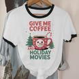 Give Me Coffee And Holiday Movies Introvert Christmas Unisex Cotton Ringer T-Shirt Give Me Coffee And Holiday Movies Introvert Christmas Unisex Cotton Ringer T-Shirt