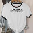 Go Away I'm Introverting Unisex Cotton Ringer T-Shirt