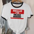 Hello I'm Dead Inside Name Tag Introvert Sarcastic Unisex Cotton Ringer T-Shirt