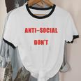 I'm Not Antisocial I Just Don't Like You Introvert Unisex Cotton Ringer T-Shirt