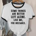 Introvert Antisocial Some Things Are Better Left Alone Unisex Cotton Ringer T-Shirt Introvert Antisocial Some Things Are Better Left Alone Unisex Cotton Ringer T-Shirt