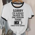 Introvert Sorry I’Ve Already Talked To One Person Today Unisex Cotton Ringer T-Shirt