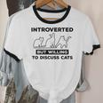 Introverted But Willing To Discuss Cats Introvert Shy Unisex Cotton Ringer T-Shirt Introverted But Willing To Discuss Cats Introvert Shy Unisex Cotton Ringer T-Shirt