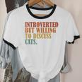 Introverted But Willing To Discuss Cats Introvert Unisex Cotton Ringer T-Shirt Introverted But Willing To Discuss Cats Introvert Unisex Cotton Ringer T-Shirt
